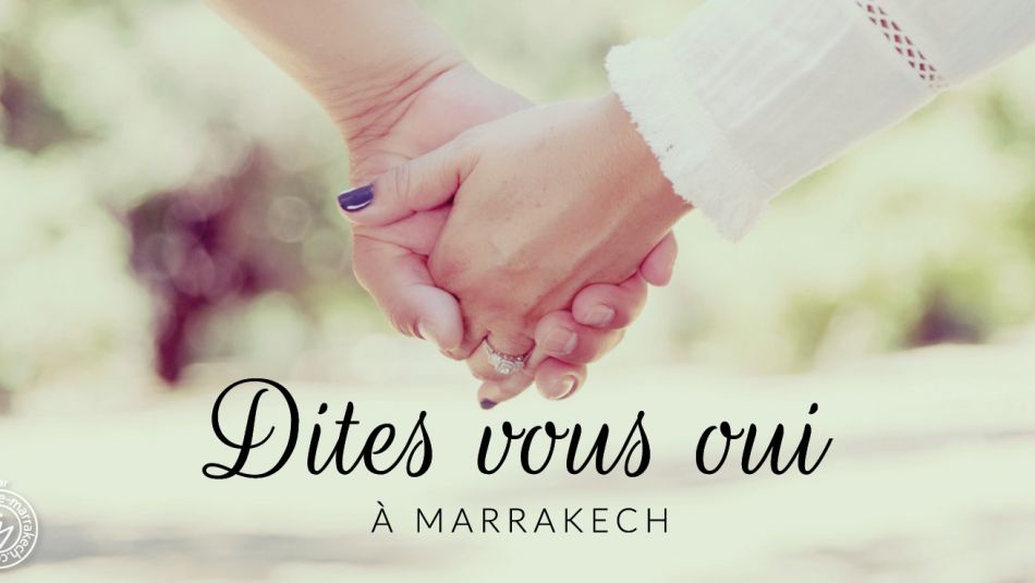 se marier à Marrakech