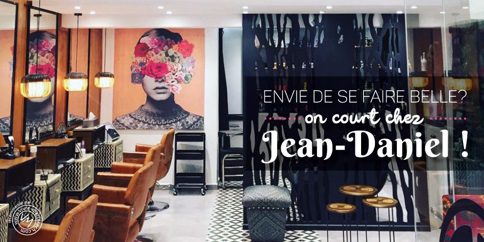 Mise En Beaute Avec Jean Daniel Coiffeur Createur Marrakech